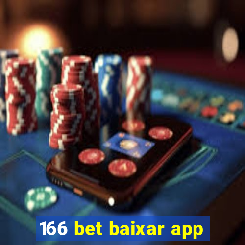 166 bet baixar app